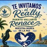 Con mucha alegría te invitamos a formar parte del Rally Puerto Vallarta Renace