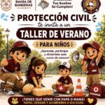 Protección civil y bomberos invita a niñas y niños del municipio a su taller de verano